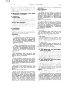 Page 73  TITLE 7—AGRICULTURE (§§ 711–754) of title VII of Pub. L. 111–203 requires a rulemaking, not less than 60 days after publication of the final rule or regulation implementing such provision of