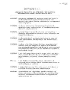 VOL: June 19, 2007 Page 61 ORDINANCE NO[removed]ORDINANCE PROHIBITING SEX OFFENDERS FROM ENTERING BUNCOMBE COUNTY PARKS AND RECREATION AREAS