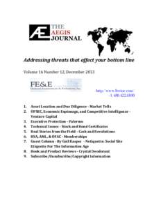   Addressing	
  threats	
  that	
  affect	
  your	
  bottom	
  line	
   Volume	
  16	
  Number	
  12,	
  December	
  2013	
    