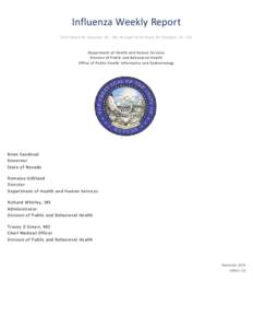 Influenza Weekly Report 2013 Week 43 (October[removed]through 2014 Week 43 (October[removed]Department of Health and Human Services Division of Public and Behavioral Health Office of Public Health Informatics and Epide