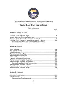 California State Parks Division of Boating and Waterways Aquatic Center Grant Program Manual Table of Contents Page Section I—Parts of the Grant Overview, Grant Signature Page ..........................................