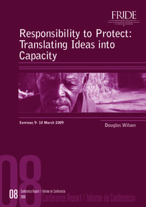 La responsabilidad de proteger: De la teoría a la práctica