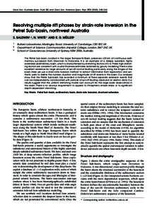 Geol. Soc. Australia Spec. Publ. 22, and Geol. Soc. America Spec. Pap), 245–263  Resolving multiple rift phases by strain-rate inversion in the Petrel Sub-basin, northwest Australia S. BALDWIN1, 2, N. WHITE1