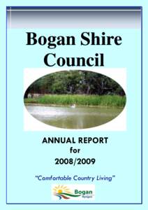 Bogan Shire Council ANNUAL REPORT for[removed]