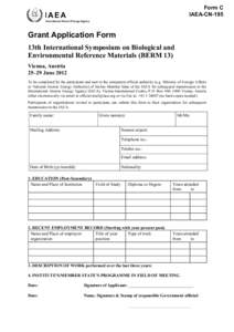 Form C IAEA-CN-195 International Atomic Energy Agency Grant Application Form 13th International Symposium on Biological and