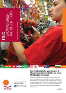 International Trade Union Confederation  GROWING GREEN AND DECENT JOBS  ITUC