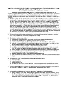 Bill C5, an act to incorporate The Canadian Association of Optometrists, as passed by the Senate of Canada, 22nd of March, 1948, and June 30th by the House of Commons. Whereas the persons hereinafter named, on behalf of 