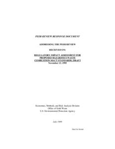 PEER REVIEW RESPONSE DOCUMENT ADDRESSING THE PEER REVIEW RECEIVED ON: REGULATORY IMPACT ASSESSMENT FOR PROPOSED HAZARDOUS WASTE COMBUSTION MACT STANDARDS, DRAFT