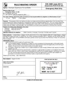 RULE-MAKING ORDER Agency: Washington Department of Fish and Wildlife CR-103E (July[removed]Implements RCW[removed])