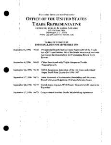 EXECUTIVE OFFICE OF THE PRESIDENT  OlrFICE OF THE UNITED STATES TRADE :REPRESENTATIVE OFFICE OF PUBLIC & MEDIA AFFAIRS : 600 17th Street, N.W.