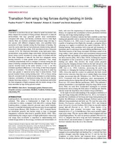 © 2014. Published by The Company of Biologists Ltd | The Journal of Experimental Biology, doi:jebRESEARCH ARTICLE Transition from wing to leg forces during landing in birds