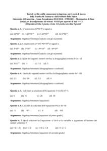 Test di verifica delle conoscenze in ingresso per i corsi di laurea della Scuola del Farmaco e del Prodotti della Salute Università di Camerino - Anno Accademico[removed][removed]Matematica di Base Tempo per lo 