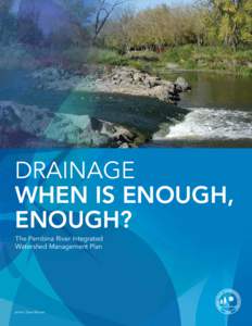 Watershed management / Pembina Valley Region /  Manitoba / Pembina River / Water / Geography of Canada / Conservation Districts / Geography of Manitoba