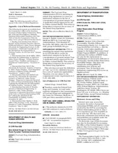 Federal Register / Vol. 73, No[removed]Tuesday, March 25, [removed]Rules and Regulations Dated: March 13, 2008. Todd A. Stevenson, Secretary, Consumer Product Safety Commission. Note: The following appendix will not