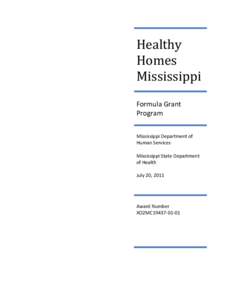 Healthy Homes Mississippi Formula Grant Program Mississippi Department of