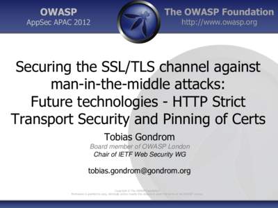 OWASP  The OWASP Foundation http://www.owasp.org  AppSec APAC 2012