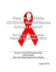 Bureau of HIV/AIDS Epidemiology AIDS Institute New York State Department of Health