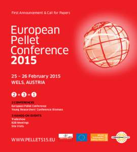 First Announcement & Call for Papers  European Pellet Conference 2015
