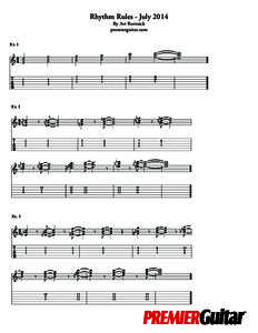 Rhythm Rules - July 2014 By Avi Bortnick premierguitar.com Ex. 1