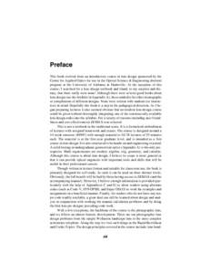 Preface This book evolved from an introductory course in lens design sponsored by the Center for Applied Optics for use in the Optical Science & Engineering doctoral program at the University of Alabama in Huntsville. At