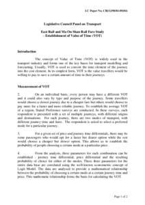 LC Paper No. CB[removed])  Legislative Council Panel on Transport East Rail and Ma On Shan Rail Fare Study - Establishment of Value of Time (VOT)