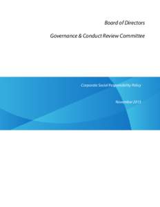 Applied ethics / Social philosophy / ATB Financial / Sustainability / Corporations law / Corporate social responsibility / Corporate governance / Stakeholder / Global Reporting Initiative / Business / Business ethics / Social responsibility