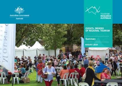 EVENTS: DRIVERS OF REGIONAL TOURISM Summary AUGUST 2014