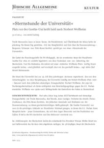 KULTUR FRANKFURT »Sternstunde der Universität« Platz vor der Goethe-Uni heißt bald nach Norbert Wollheimvon Astrid Ludwig