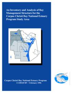 An Inventory and Analysis of Bay Management Structure for the Corpus Christi Bay National Estuary Program Study Area  Corpus Christi Bay National Estuary Program