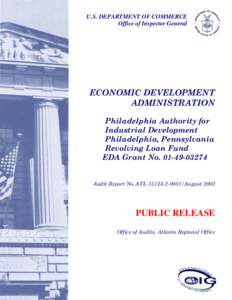 U.S. DEPARTMENT OF COMMERCE Office of Inspector General ECONOMIC DEVELOPMENT ADMINISTRATION Philadelphia Authority for