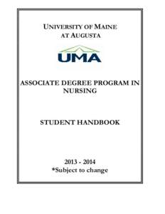 University of Maine at Augusta / Nurse education / Education / Health / Nursing education / Nursing