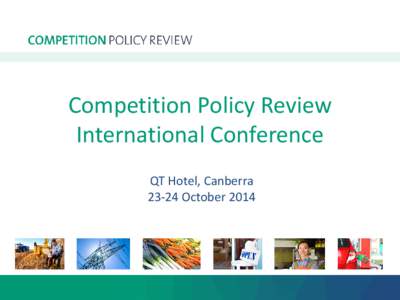 Competition / Monopoly / National Competition Policy