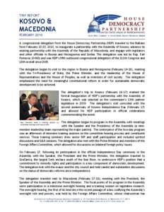 TRIP REPORT:  KOSOVO & MACEDONIA FEBRUARY 2010