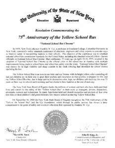 Resolution Commemorating the  75th Anniversary of the Yellow School Bus 