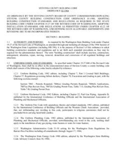 STEVENS COUNTY BUILDING CODE  ORDINANCE 02­1984  AN ORDINANCE BY THE STEVENS COUNTY BOARD OF COUNTY COMMISSIONERS REPEALING  STEVENS  COUNTY  BUILDING  CONSTRUCTION  CODE  ORDINANCE  01­1980,  A