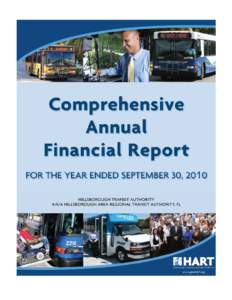 Hillsborough Transit Authority A/K/A Hillsborough Area Regional Transit Authority Tampa, Florida Comprehensive Annual Financial Report For the Year Ended September 30, 2010