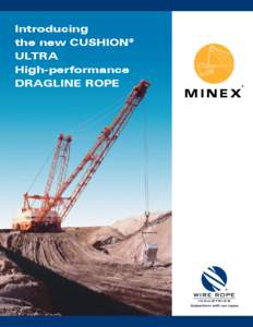 Climbing equipment / Mountaineering equipment / Wire rope / Rope / Mechanical engineering / Manufacturing / Dragline excavator / Sheave / Technology / Cables / Wire