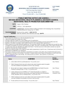 STATE OF NEVADA BEHAVIORAL HEALTH PLANNING & ADVISORY COUNCIL 4126 Technology Way, Suite 201 BRIAN SANDOVAL Governor