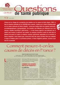 Questions de santé publique N°21 – JuinL’Inserm est en charge de la production des données sur les causes de décès depuisLa