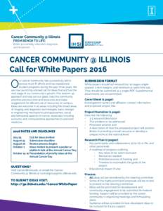 Cancer Community @ Illinois FROM BENCH TO LIFE: Better prevention, detection, diagnosis, and treatment