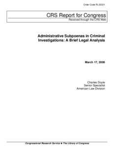 Administrative Subpoenas in Criminal Investigations: A Brief Legal Analysis