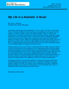 526 S. 15th Ave Cornelius, ORwww.portlandbookreview.com My Life in a Nutshell: A Novel By Tanya J. Peterson