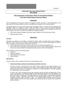 [removed]Painesville City Local School District IRN[removed]Ohio Department of Education, Office for Exceptional Children[removed]Onsite Review Summary Report