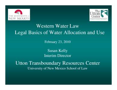 Prior-appropriation water rights / Law / Environment / Economics / Kansas Department of Agriculture /  Division of Water Resources / Oklahoma Water Resources Board / Water law in the United States / Water law / Water right