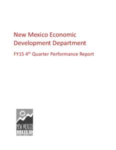 New Mexico Economic Development Department FY15 4th Quarter Performance Report Table of Contents Office of the Secretary