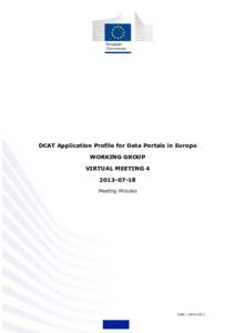 DCAT Application Profile for Data Portals in Europe WORKING GROUP VIRTUAL MEETING[removed]Meeting Minutes