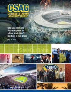 Site Selection and Financing Plan for a New Multi-Use Stadium in San Diego May 18, 2015