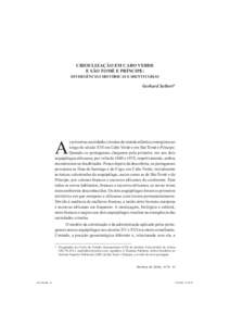 CRIOULIZAÇÃO EM CABO VERDE E SÃO TOMÉ E PRÍNCIPE: DIVERGÊNCIAS HISTÓRICAS E IDENTITÁRIAS Gerhard Seibert*