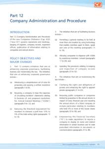 Part 12 Company Administration and Procedure INTRODUCTION Part 12 (Company Administration and Procedure) of the new Companies Ordinance (Cap. 622) (“new CO”) governs resolutions and meetings,