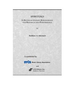 150-16_01_FM_ppi-xiv:18 PM Page iii  SPIRITUALS A MULTIDISCIPLINARY BIBLIOGRAPHY FOR RESEARCH AND PERFORMANCE by